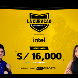 Compite por S/ 16 000 de Prize Pool en La Curacao Perú Esports pw by Intel ft. CSGO